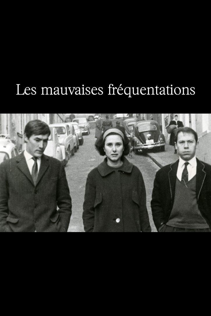 Постер Les Mauvaises Fréquentations